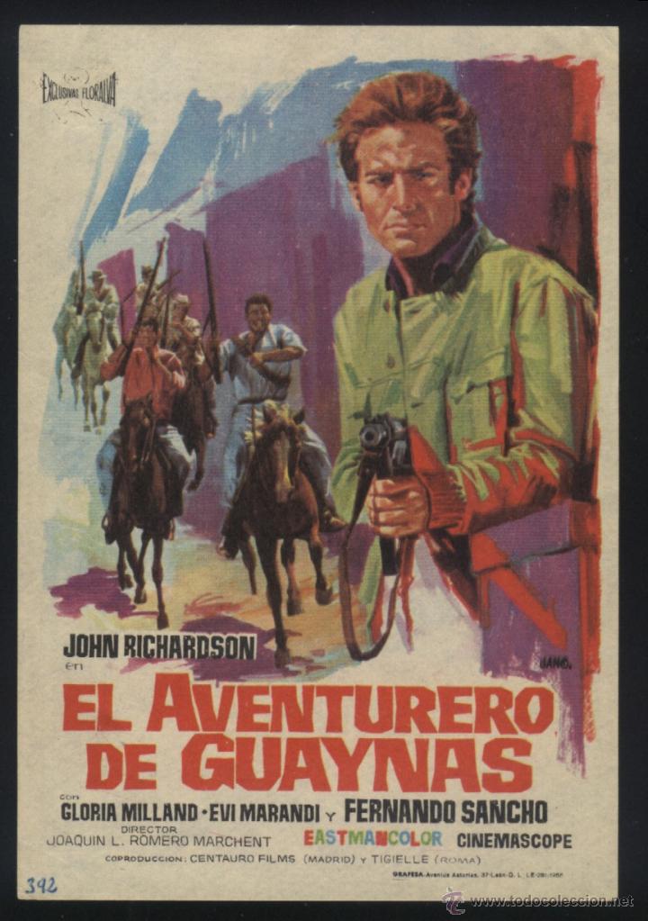  Flyers Publicitaires de films Anciens: Q-03206- EL AVENTURERO DE GUAYNAS (John Richardson - Roberto Rey - Angel Ter)