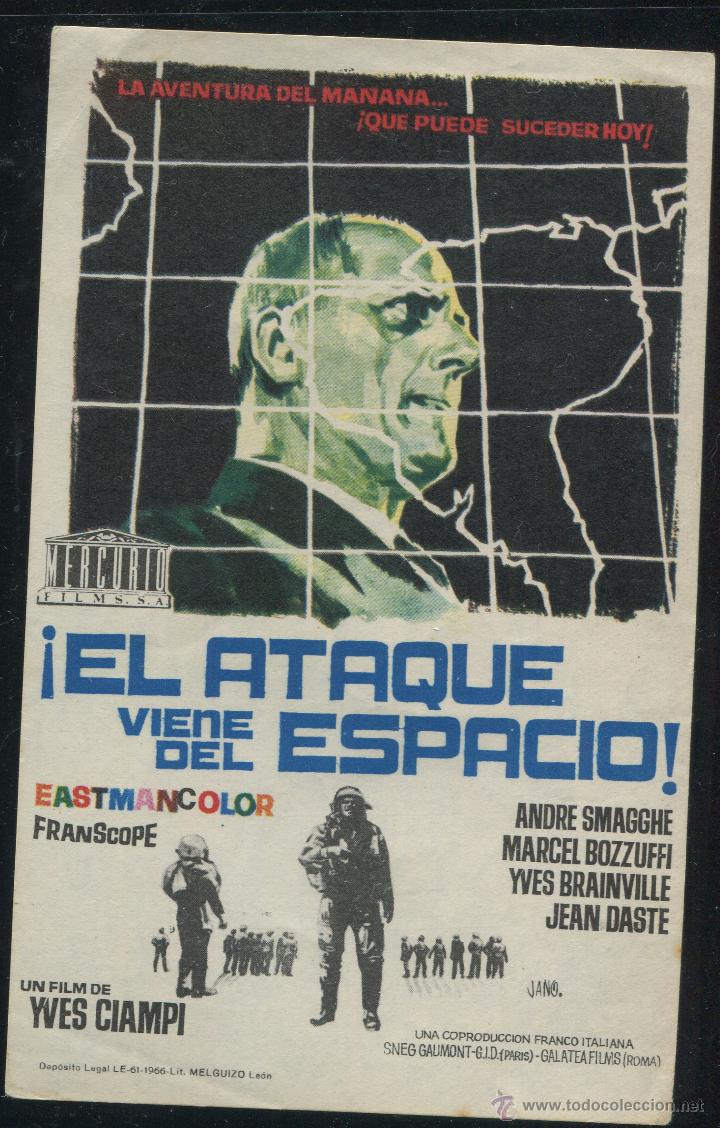 Cine: &iexcl; EL ATAQUE VIENE DEL ESPACIO! - ANDR&Eacute; SMAGGHE, MARCEL BOZZUFFI - 1966 PROGRAMA - Foto 1