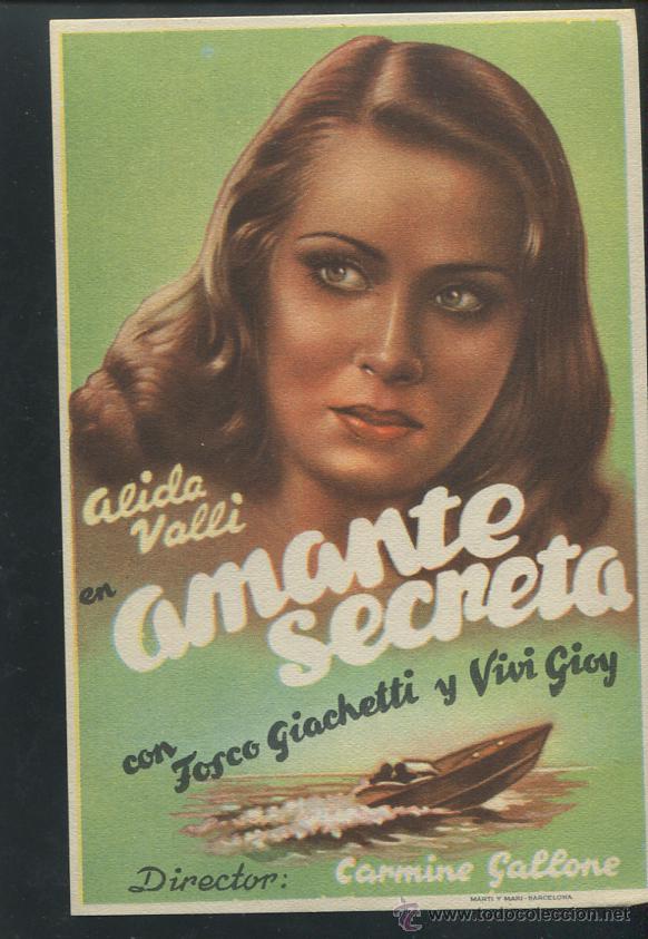 Cine: PROGRAMA Amante secreta - Alida Valli, Fosco Giachetti - Foto 1