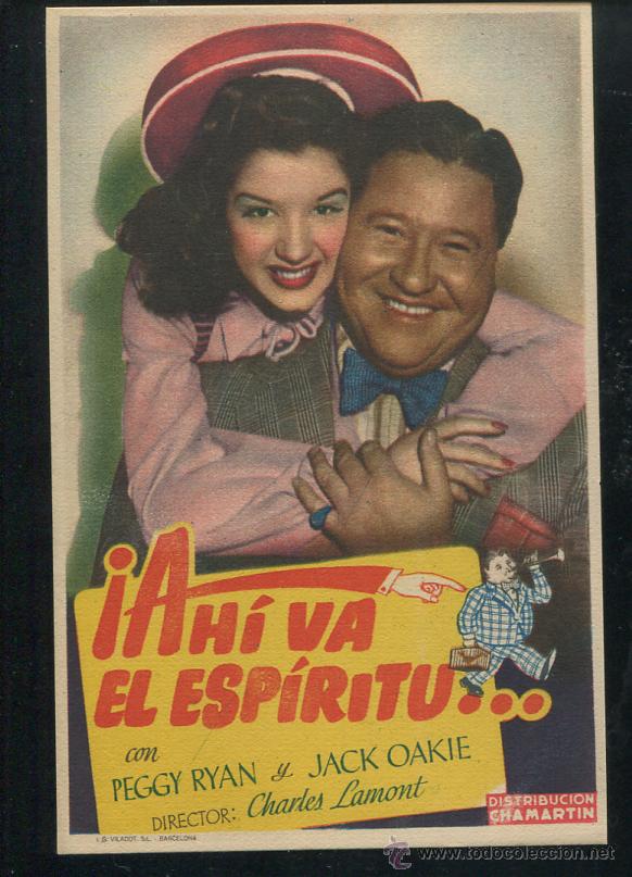 Cine: PROGRAMA Ah&iacute; va el esp&iacute;ritu...- Peggy Ryan, Jack Oakie - Foto 1