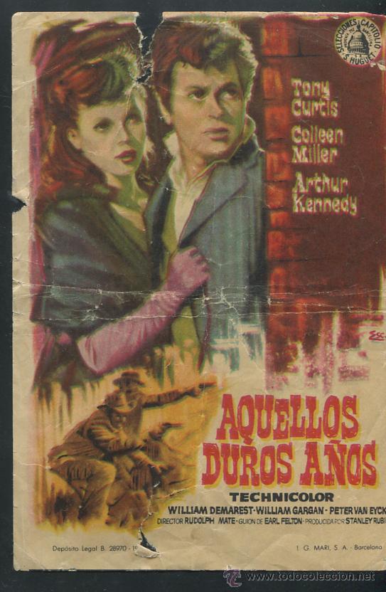 Folhetos de m&atilde;o de filmes antigos de cinema: PROGRAMA aquellos duros a&ntilde;os folleto de mano original - tony curtis  CON PUBLICIDAD