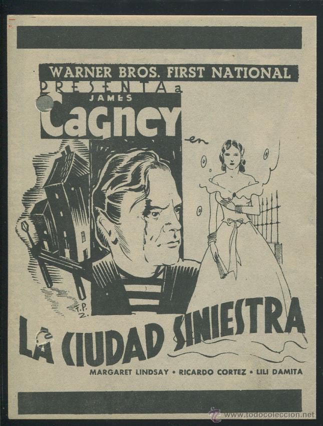 Cine: PROGRAMA LA CIUDAD SINIESTRA, JAMES CAGNEY MARGARET LINDSAY RICARDO CORTEZ,CON PUBLICIDAD