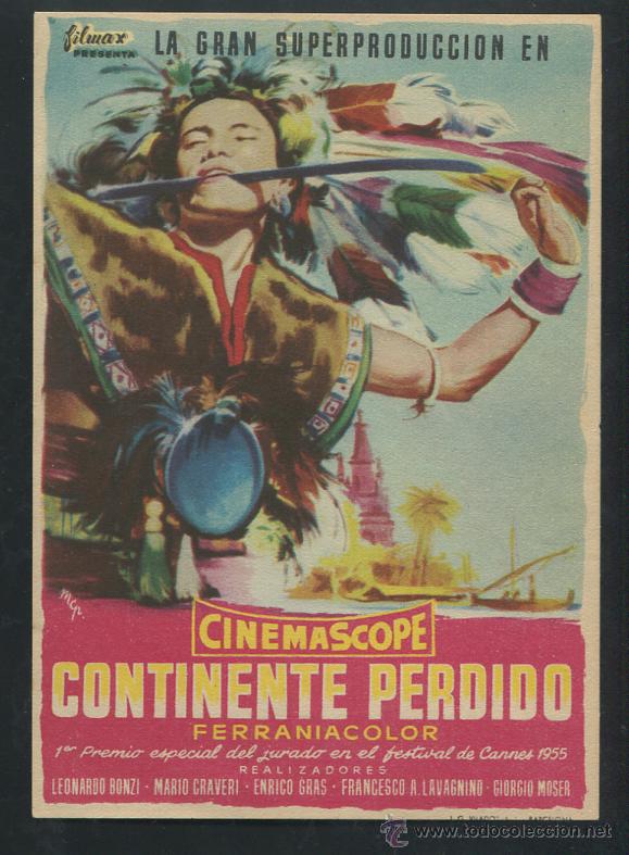 Cine: PROGRAMA CONTINENTE PERDIDO-LEONARDO BONZI-MARIO CRAVERI-ENRICO GRAS-1956