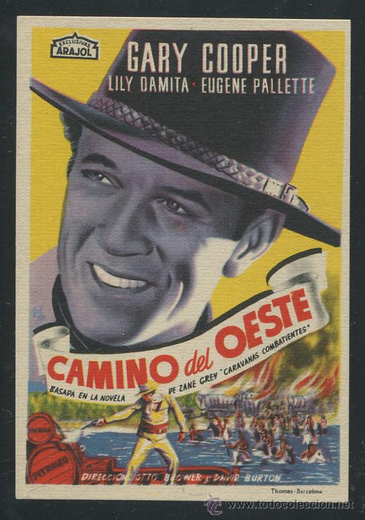 Cine: PROGRAMA CAMINO DEL OESTE , ARAJOL , GARY COOPER , SENCILLO , ORIGINAL - Foto 1