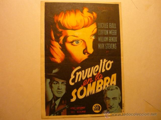  Foglietti di film di film antichi di cinema: PROGRAMA ENVUELTO EN LA SOMBRA.-LUCILLE BALL -