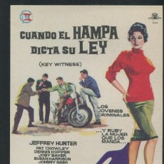 Cine: PROGRAMA CUANDO EL HAMPA DICTA SU LEY - JEFFREY HUNTER, DENNIS HOPPER, SUSAN HARRISON DIRECTOR PHIL