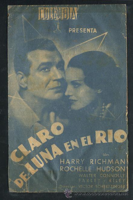 Cine: PROGRAMA Claro de luna en el rio - Harry Richman, Rochelle Hudson