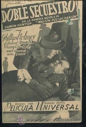 Cine: PROGRAMA DOBLE SECUESTRO EDWARD ARNOLD PHILLIPS HOLMES CON PUBLICIDAD - Foto 1