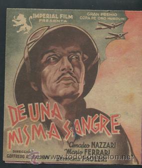 Cine: PROGRAMA DE UNA MISMA SANGRE - AMADEO NAZZARI - MARIO FERRARI - MARIO FERRARI CON PUBLICIDAD
