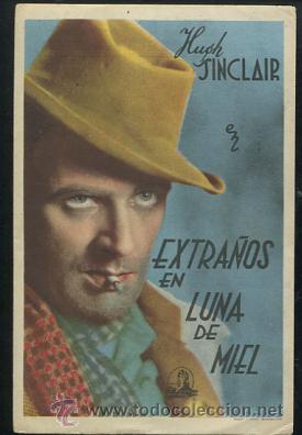 Cine: PROGRAMA Extra&ntilde;os en luna de miel - hugh sinclair Constance Cummings CON PUBLICIDAD - Foto 1