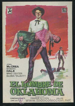 Cine: PROGRAMA EL HOMBRE DE OKLAHOMA (Joel McCrea - Barbara Hale - Brad Dexter - Gloria Talbott) - Foto 1
