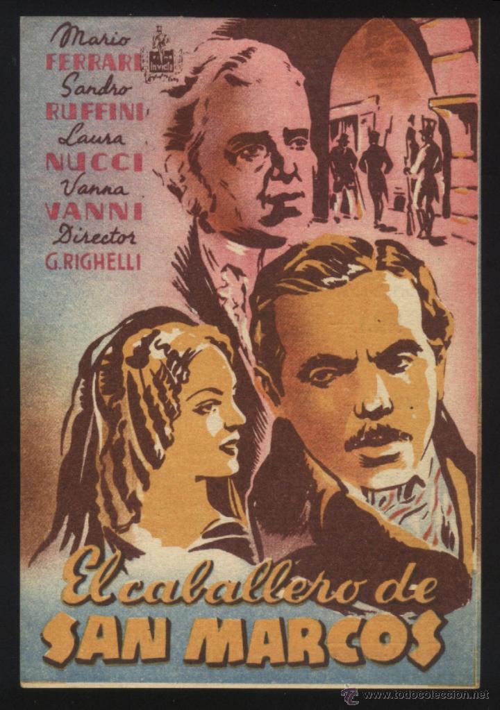  Flyers Publicitaires de films Anciens: Q-05988- EL CABALLERO DE SAN MARCOS (Il cavaliere di San Marco) TEATRO BERGIDUM - PONFERRADA