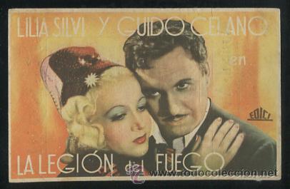 Cine: PROGRAMA La Legi&oacute;n del Fuego - Lilia Silvi, Guido Celano - con publicidad