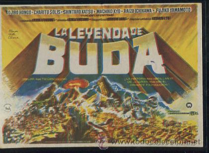 Cine: PROGRAMA La leyenda de buda, sencillo excte. estado, nojiro hongo charito solis, con publicidad