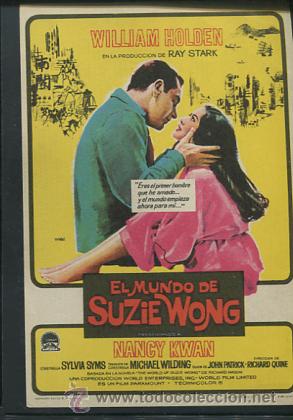 Kino: PROGRAMA DE CINE EL MUNDO DE SUZIE WONG. WILLIAM HOLDEN, NANCY KWAN.