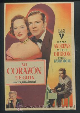 Cine: PROGRAMA Mi coraz&oacute;n te guia - Diana Andrews, Merle Oberon. - Foto 1
