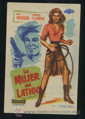 Cine: PROGRAMA LA MUJER DEL LATIGO  (Guy Madison - Rhonda Fleming - James Griffith) CON PUBLICIDAD - Foto 1