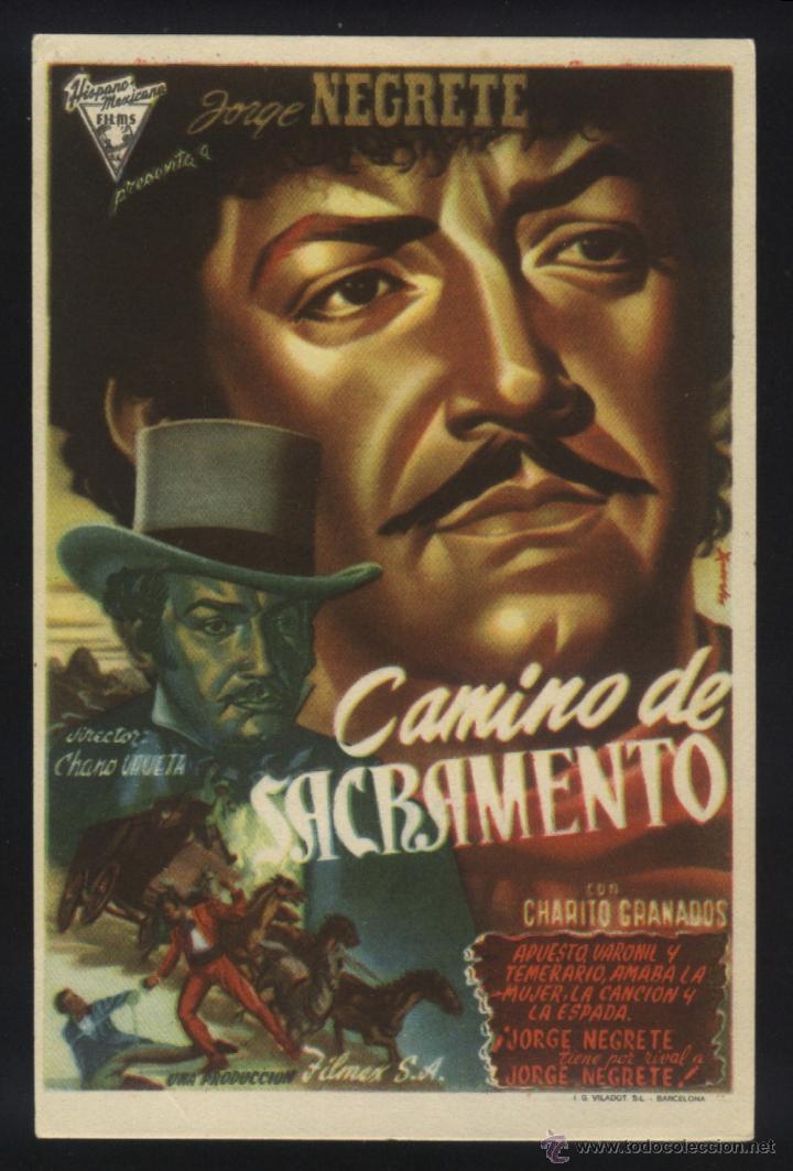  Flyers Publicitaires de films Anciens: Q-06016- CAMINO DE SACRAMENTO (Jorge Negrete - Rosario Granados - Julio Villarreal)