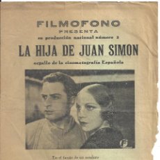 Cine: LA HIJA DE JUAN SIMON PROGRAMA DOBLE CANCIONERO FILMOFONO CINE ESPAÑOL ANGELILLO CARMEN AMAYA