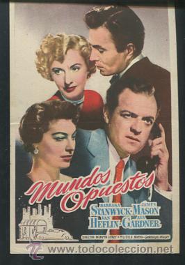 Cine: PROGRAMA Mundos opuestos, Barbara Stanwyck, James Mason, Ava Gardner Van Helflin