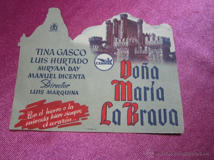 Cine: DO&Ntilde;A MARIA LA BRAVA PROGRAMA DE CINE TROQUELADO C2 3 - Foto 1