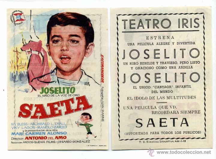 Cine: SAETA, con Joselito. - Foto 1