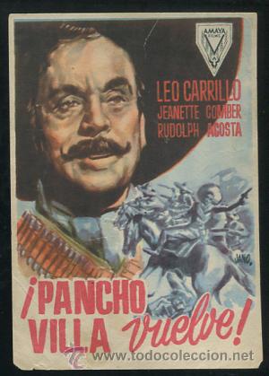 Cine: PROGRAMA Pancho Villa Vuelve - Leo Garrillo, Jeanette Comber - Foto 1