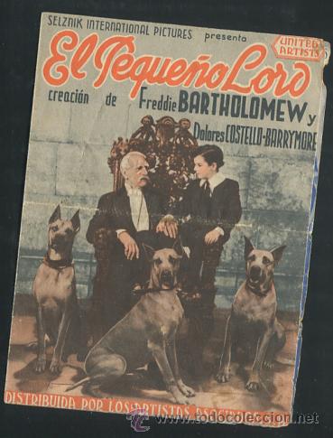 Cine: El Peque&ntilde;o Lord programa mano doble Freddie Bartholomew Dolores Costelo CON PUBLICIDAD