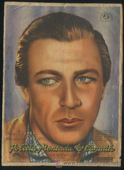 Cine: PROGRAMA POLIC&Iacute;A MONTADA DEL CANADA -GARY COOPER Y MADELEINE CARROLL. CON PUBLICIDAD - Foto 1