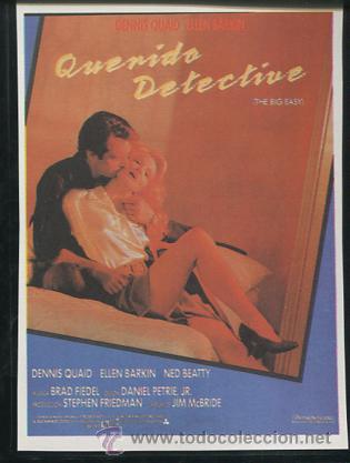 Cine: PROGRAMA QUERIDO DETECTIVE (Dennis Quaid - Ellen Barkin) - Foto 1