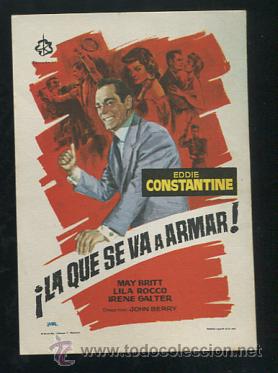 Cine: PROGRAMA La que se va a armar - Eddie Constantine, May Britt - Foto 1