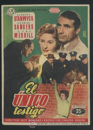 Cine: PROGRAMA El &uacute;nico testigo - Barbara Stanwyck, George Sanders - Foto 1