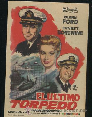 Cine: PROGRAMA EL ULTIMO TORPEDO. GLENN FORD, ERNEST BORGNINE CON PUBLICIDAD - Foto 1