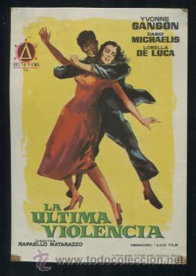 Cine: PROGRAMA LA ULTIMA VIOLENCIA (Yvonne Sanson - Dario Michaelis - Lorella De Luca) - Foto 1