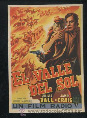 Cine: PROGRAMA El valle del Sol - Lucille Ball, James Craig - Foto 1