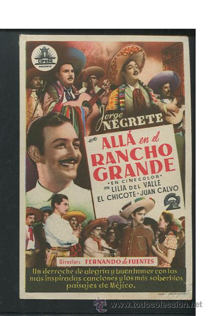 Cine: PROGRAMA PROGRAMA ALL&Aacute; EN EL RANCHO GRANDE, con Jorge Negrete. - Foto 1