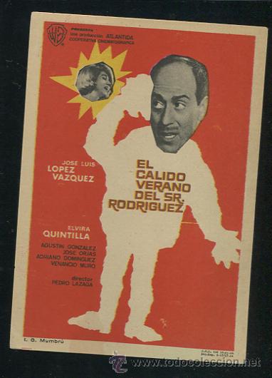 Cine: PROGRAMA EL CALIDO VERANO DEL SR. RODRIGUEZ, con Jos&eacute; Luis L&oacute;pez V&aacute;zquez. - Foto 1
