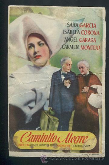 Cine: PROGRAMA CAMINITO ALEGRE. CON SARA GARCIA E ISABELA CORONA. A&Ntilde;O 1950 - Foto 1