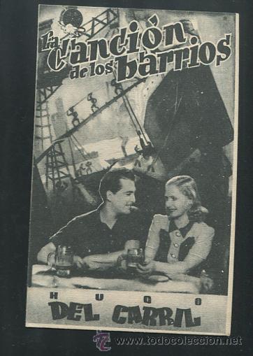 Cine: PROGRAMA La canci&oacute;n de los barrios - Hugo Del Carril, Alicia Vignoli - Foto 1