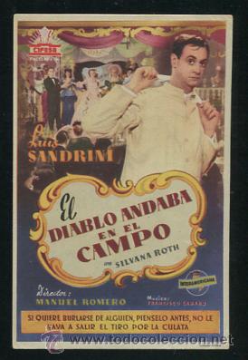 Cine: PROGRAMA El Diablo andaba en el campo - Luis Sandrini, Silvana Roth CON PUBLICIDAD - Foto 1