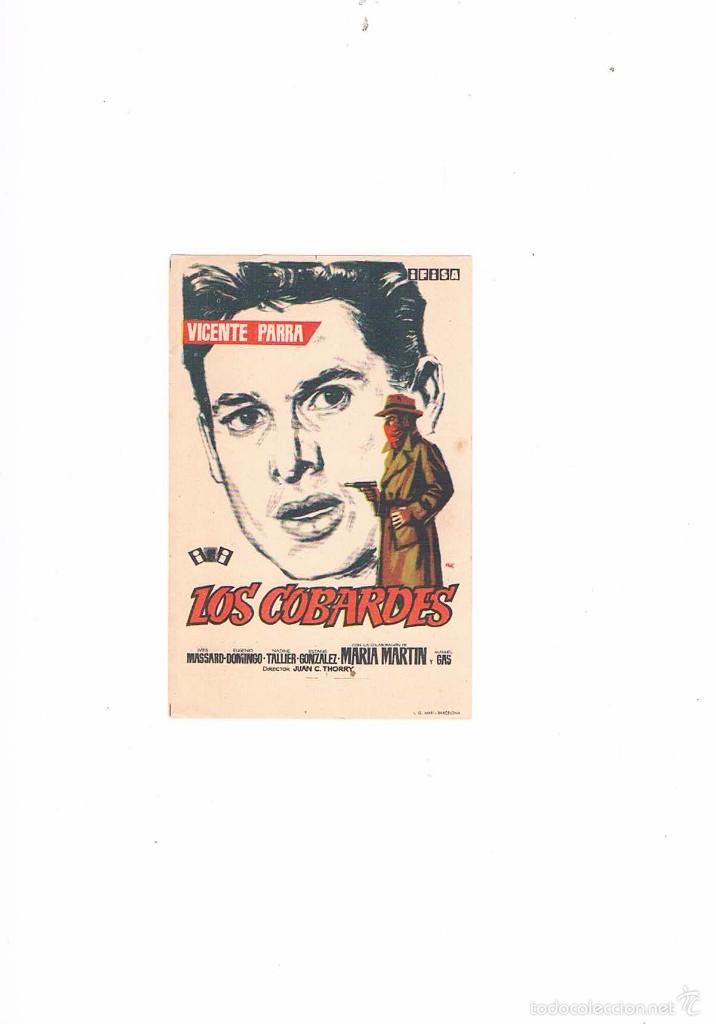 Cine: FOLLETO CINE PROGRAMA DE MANO ANTIGUO PEL&Iacute;CULA LOS COBARDES **- - Foto 1