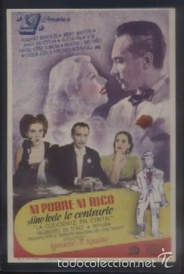Folhetos de m&atilde;o de filmes antigos de cinema: PROGRAMA DE CINE: NI POBRE NI RICO, SINO TODO LO CONTRARIO. LA CODORNIZ EN CINTA.  PC-4015