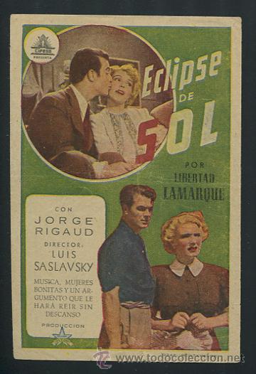 Cine: PROGRAMA Eclipse de Sol - Jorge Rigaud, Libertad Lamarque - Foto 1