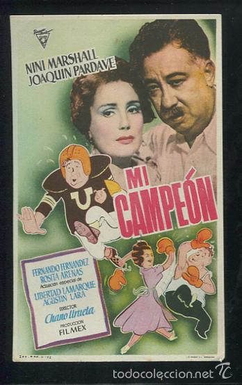 Cine: PROGRAMA Mi Campe&oacute;n - Nini Marshall, Joaquin Pardave - Con publicidad - Foto 1
