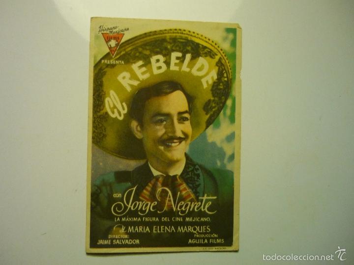 Cine: PROGRAMA EL REBELDE-JORGE NEGRETE - Foto 1