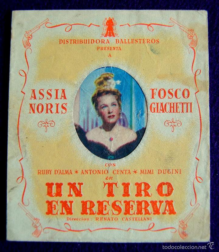 Cine: PROGRAMA DE CINE DE MANO ORIGINAL. TROQUELADO. UN TIRO EN RESERVA. TEATRO TRUEBA. 1942