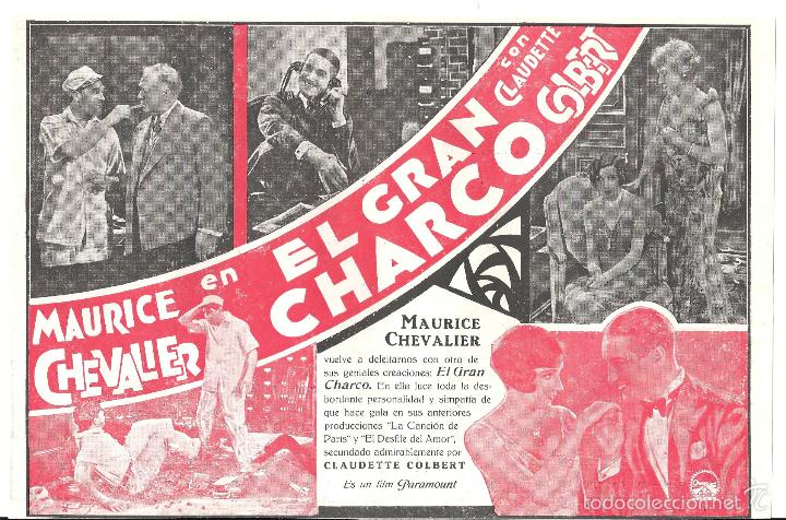 Cine: PTCC 407 EL GRAN CHARCO PROGRAMA DOBLE PARAMOUNT MAURICE CHEVALIER CLAUDETTE COLBERT a - Foto 2