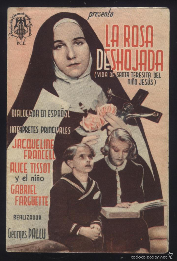 Cine: Q-04899- LA ROSA DESHOJADA (DOBLE) (VIDA DE SANTA TERESITA DEL NI&Ntilde;O JESUS) JACQUELINE FRANCELL