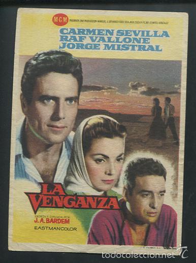 Cine: PROGRAMA LA VENGANZA. CARMEN SEVILLA, RAF VALLONE, JORGE MISTRAL