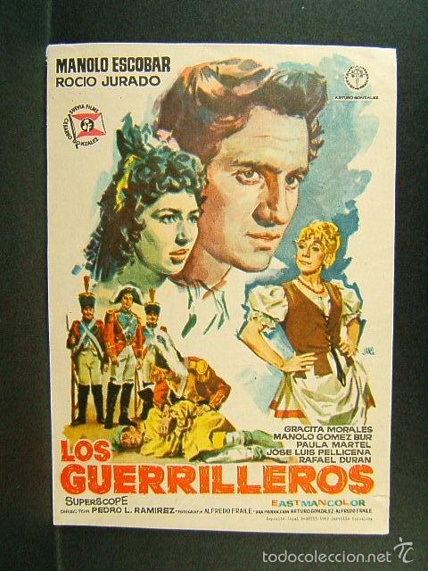 Cine: LOS GUERRILLEROS-TEATRO ULTONIA-GERONA-PEDRO L.RAMIREZ-MANOLO ESCOBAR-ROCIO JURADO-MORALES-JANO-1962